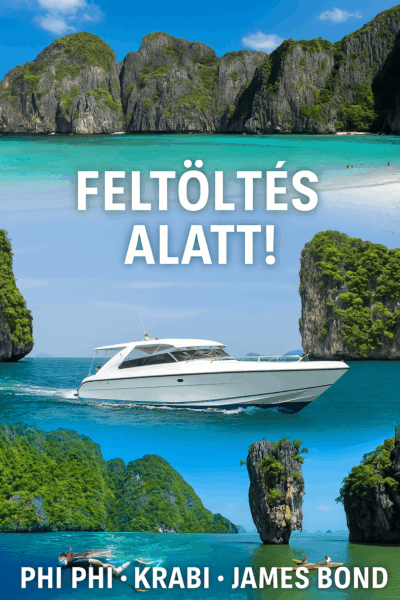 Phi Phi – James Bond – Krabi (2 napos)